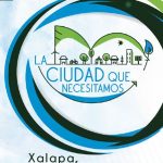 La Ciudad que Necesitamos Xalapa